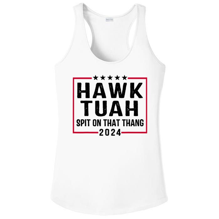 Hawk Tuah 24 Tush On That Thang Ladies PosiCharge Competitor Racerback Tank