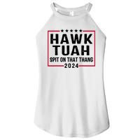 Hawk Tuah 24 Tush On That Thang Women's Perfect Tri Rocker Tank