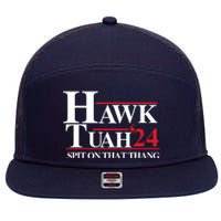 Hawk Tuah 24 Spit On That Thang Funny Saying 7 Panel Mesh Trucker Snapback Hat