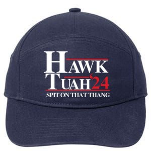 Hawk Tuah 24 Spit On That Thang Funny Saying 7-Panel Snapback Hat