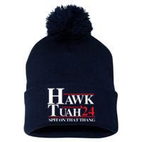 Hawk Tuah 24 Spit On That Thang Funny Saying Pom Pom 12in Knit Beanie