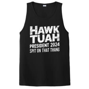 Hawk Tuah 24 Spit On That Thang Hawk Tush For President 2024 Election Parody PosiCharge Competitor Tank