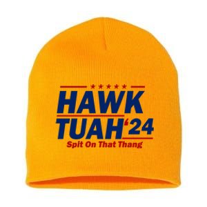 Hawk Tuah 24 Spit On That Thang Funny Saying Short Acrylic Beanie