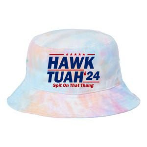 Hawk Tuah 24 Spit On That Thang Funny Saying Tie Dye Newport Bucket Hat