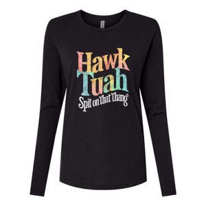 Hawk Tuah 24 Spit On That Thang Hawk Tush For President 2024 Election Parody Womens Cotton Relaxed Long Sleeve T-Shirt