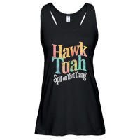 Hawk Tuah 24 Spit On That Thang Hawk Tush For President 2024 Election Parody Ladies Essential Flowy Tank