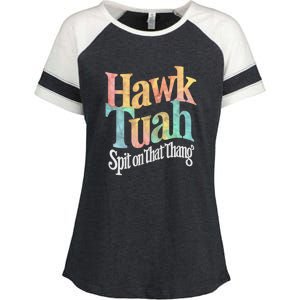 Hawk Tuah 24 Spit On That Thang Hawk Tush For President 2024 Election Parody Enza Ladies Jersey Colorblock Tee