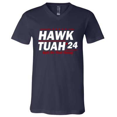 Hawk Tuah 24 Spit On That Thang Funny Saying V-Neck T-Shirt