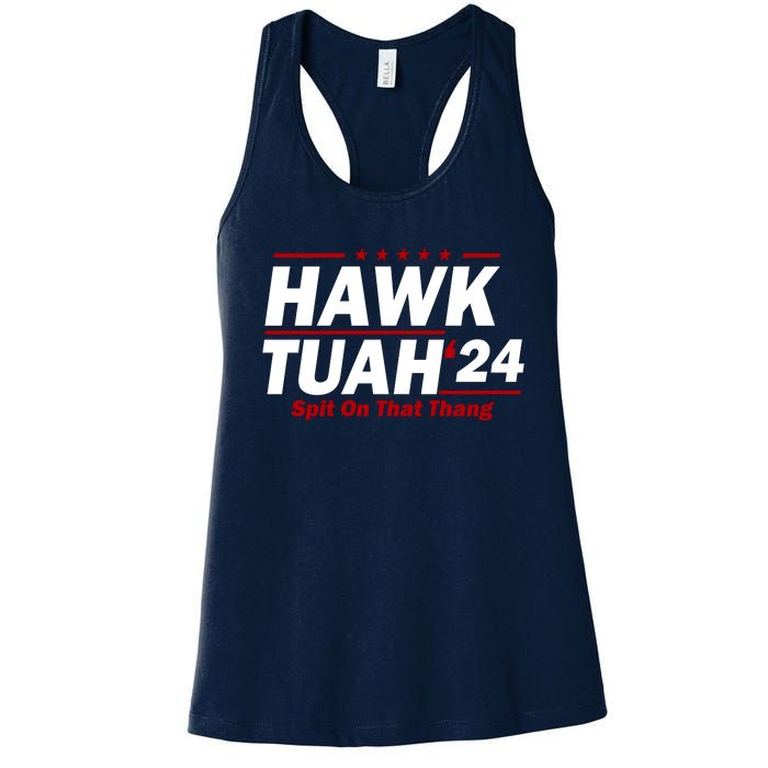 Hawk Tuah 24 Spit On That Thang Funny Saying Women's Racerback Tank