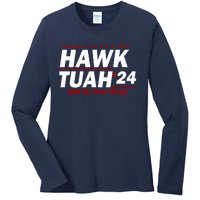 Hawk Tuah 24 Spit On That Thang Funny Saying Ladies Long Sleeve Shirt