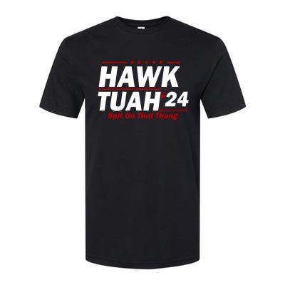 Hawk Tuah 24 Spit On That Thang Funny Saying Softstyle CVC T-Shirt