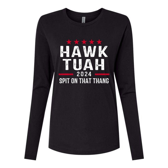 Hawk Tuah 24 Spit On That Thang Hawk Tush For President 2024 Election Parody Womens Cotton Relaxed Long Sleeve T-Shirt