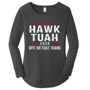 Hawk Tuah 24 Spit On That Thang Hawk Tush For President 2024 Election Parody Women's Perfect Tri Tunic Long Sleeve Shirt