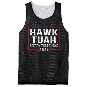 Hawk Tuah 24 Spit On That Thang Hawk Tush For President 2024 Election Parody Mesh Reversible Basketball Jersey Tank