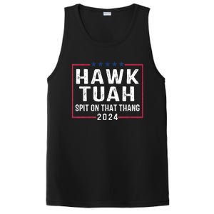 Hawk Tuah 24 Spit On That Thang Hawk Tush For President 2024 Election Parody PosiCharge Competitor Tank