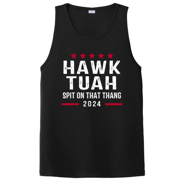 Hawk Tuah 24 Spit On That Thang Hawk Tush For President 2024 Election Parody PosiCharge Competitor Tank