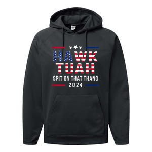 Hawk Tuah 24 Spit On That Thang Hawk Tush For President 2024 Election Parody Performance Fleece Hoodie