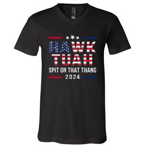 Hawk Tuah 24 Spit On That Thang Hawk Tush For President 2024 Election Parody V-Neck T-Shirt