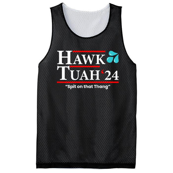 Hawk Tuah 24 Spit On That Thang Hawk Tush For President 2024 Election Parody Mesh Reversible Basketball Jersey Tank