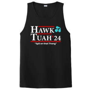 Hawk Tuah 24 Spit On That Thang Hawk Tush For President 2024 Election Parody PosiCharge Competitor Tank