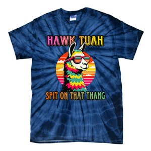 Hawk Tuah 24 Spit On That Thang Hawk Tuah 2024 Hawk Tush Tie-Dye T-Shirt