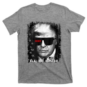 Humorous Trump 2024 ‘’Ll Be Back’ Fun Patriotic Must Have T-Shirt