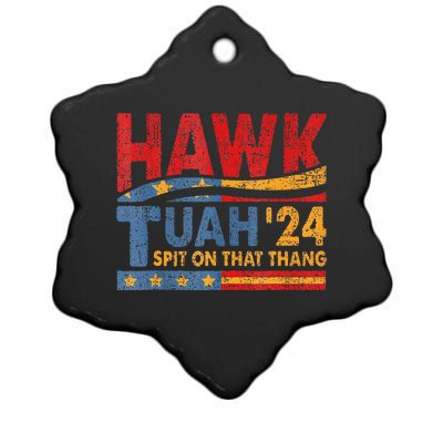 Hawk Tuah 24 Spit On That Thang Ceramic Star Ornament