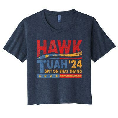 Hawk Tuah 24 Spit On That Thang Women's Crop Top Tee