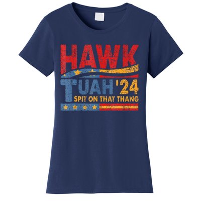 Hawk Tuah 24 Spit On That Thang Women's T-Shirt