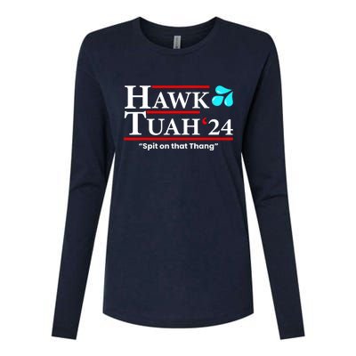 Hawk Tuah 24 Spit On That Thang Gift Womens Cotton Relaxed Long Sleeve T-Shirt