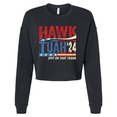 Hawk Tuah 24 Spit On That Thang Cropped Pullover Crew