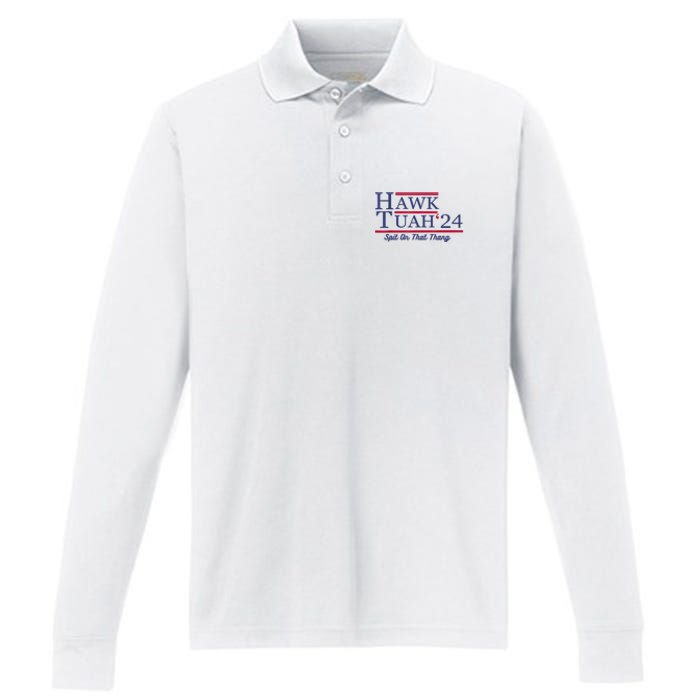 Hawk Tuah 24 Spit On That Thang Gift Performance Long Sleeve Polo