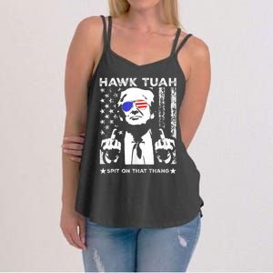 Hawk Tuah 24 Spit On That Thang Hawk Tush For President 2024 Election Parody Women's Strappy Tank