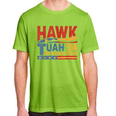 Hawk Tuah 24 Spit On That Thang Adult ChromaSoft Performance T-Shirt