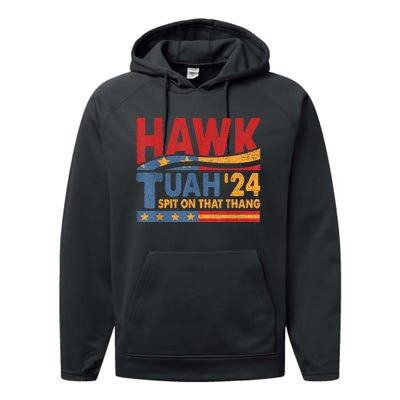 Hawk Tuah 24 Spit On That Thang Performance Fleece Hoodie