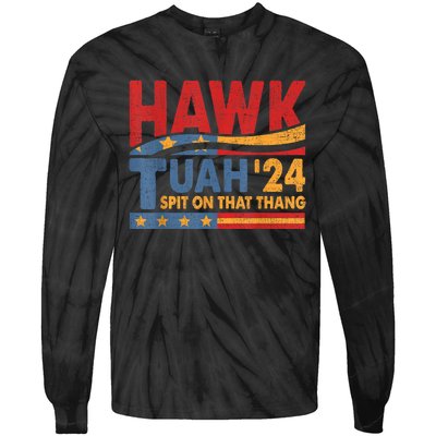 Hawk Tuah 24 Spit On That Thang Tie-Dye Long Sleeve Shirt