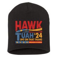 Hawk Tuah 24 Spit On That Thang Short Acrylic Beanie