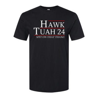 Hawk Tuah 24 Election Spit On That Thing Trending Meme 2024 Softstyle CVC T-Shirt