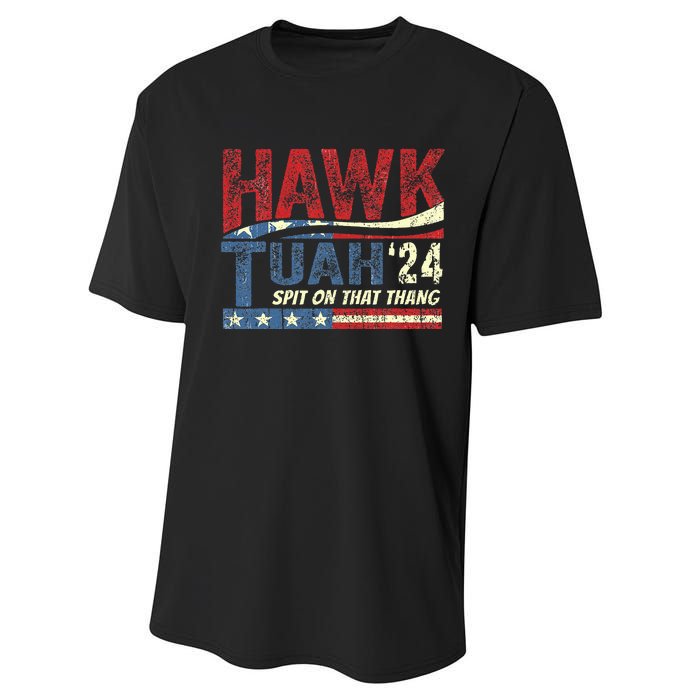 Hawk Tuah 24 Spit On That Thang Performance Sprint T-Shirt