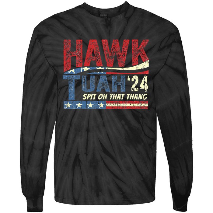 Hawk Tuah 24 Spit On That Thang Tie-Dye Long Sleeve Shirt