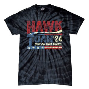 Hawk Tuah 24 Spit On That Thang Tie-Dye T-Shirt