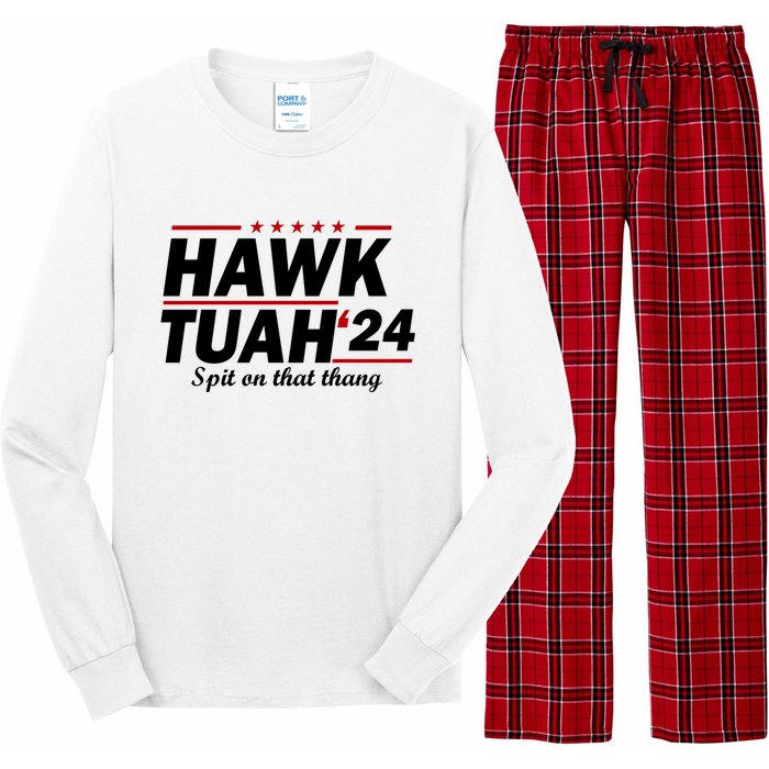 Hawk Tuah 24 Spit On That Thang Hawk Tush For President 2024 Election Parody Long Sleeve Pajama Set