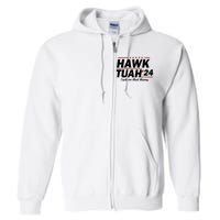 Hawk Tuah 24 Spit On That Thang Hawk Tush For President 2024 Election Parody Full Zip Hoodie