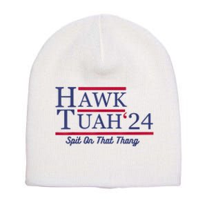 Hawk Tuah 24 Spit On That Thang Short Acrylic Beanie