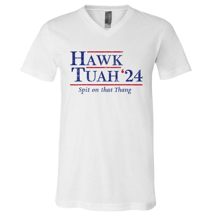 Hawk Tuah 24 Spit On That Thang V-Neck T-Shirt