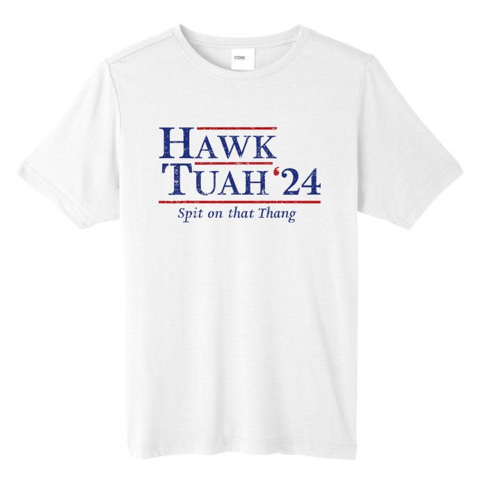 Hawk Tuah 24 Spit On That Thang Tall Fusion ChromaSoft Performance T-Shirt