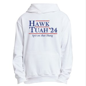 Hawk Tuah 24 Spit On That Thang Urban Pullover Hoodie