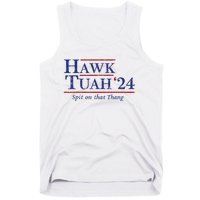 Hawk Tuah 24 Spit On That Thang Tank Top