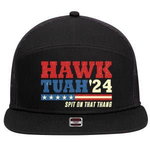 Hawk Tuah 24 Spit On That Thang Funny Saying 7 Panel Mesh Trucker Snapback Hat