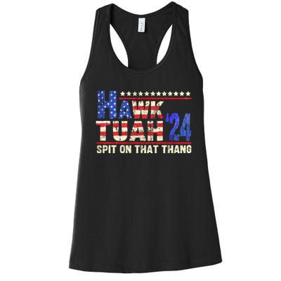 Hawk Tuah 24 Spit On That Thang Funny Saying Women's Racerback Tank